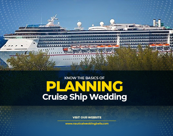 Know the Basics of Planning Cruise Ship Weddings
